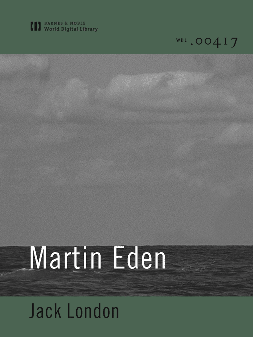 Title details for Martin Eden (World Digital Library Edition) by Jack London - Available